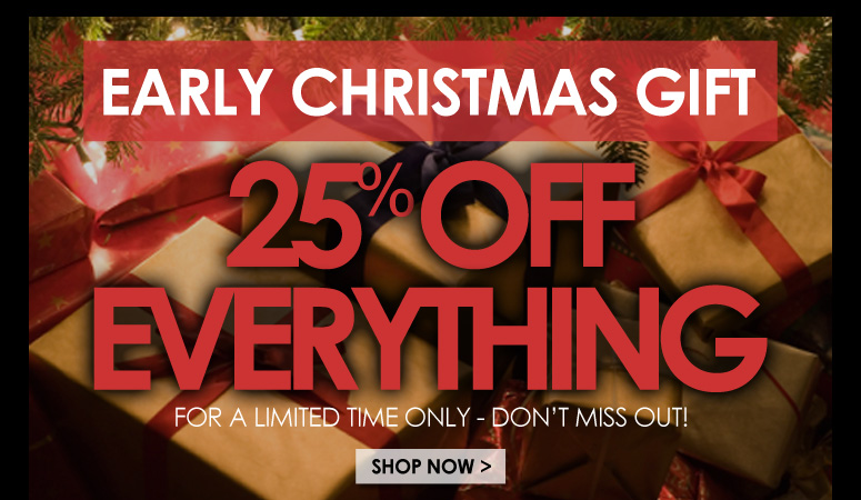 25% OFF everything