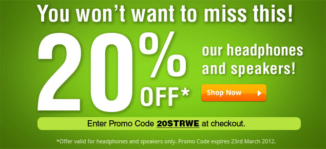 20% off regular-priced headphones and speakers
