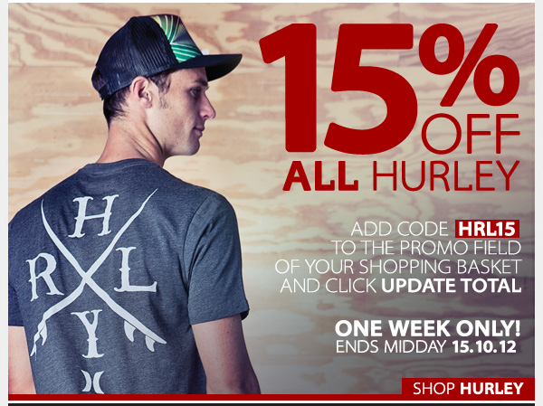 15% Off Hurley